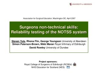 Surgeons non-technical skills: Reliability testing of the NOTSS system