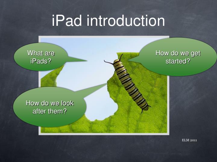 ipad introduction