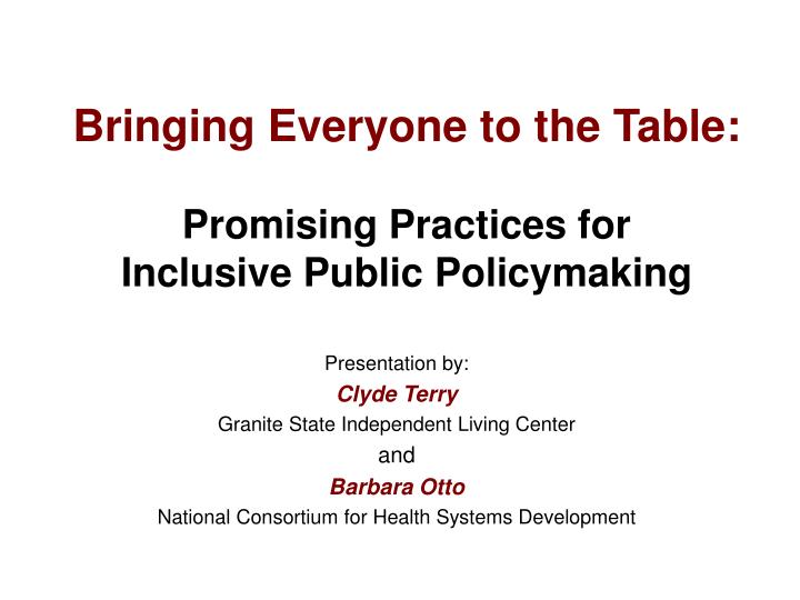 bringing everyone to the table promising practices for inclusive public policymaking
