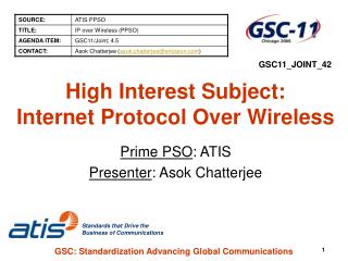 High Interest Subject: Internet Protocol Over Wireless