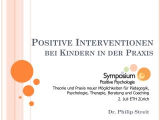 positive interventionen bei kindern in der praxis