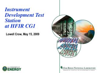 Instrument Development Test Station at HFIR CG1