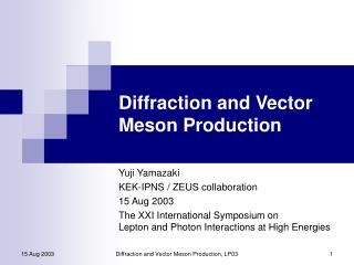 Diffraction and Vector Meson Production