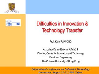 Difficulties in Innovation &amp; Technology Transfer