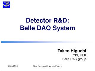 Detector R&amp;D: Belle DAQ System