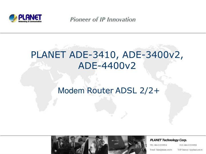 planet ade 3410 ade 3400v2 ade 4400v2 modem router a dsl 2 2