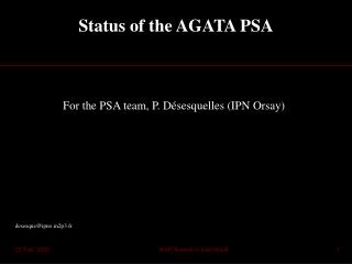 Status of the AGATA PSA
