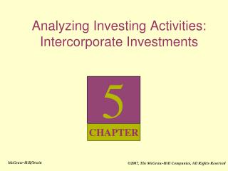 Analyzing Investing Activities: Intercorporate Investments
