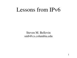 Lessons from IPv6