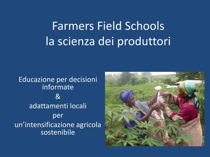 farmers field schools la scienza dei produttori