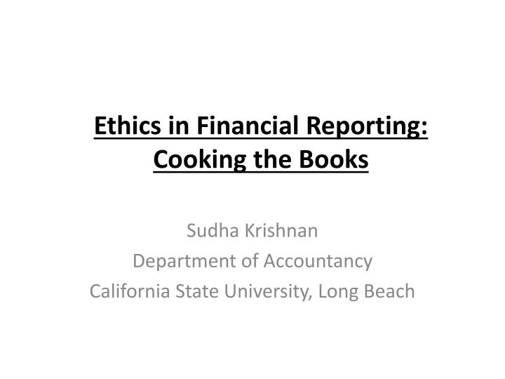 ethics in financial reporting cooking the books