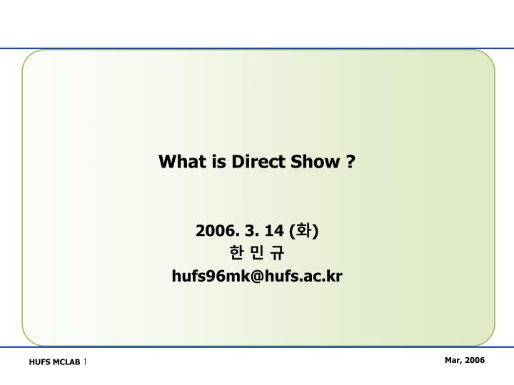 what is direct show