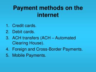 Payment methods on the internet