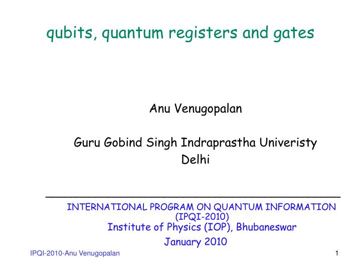qubits quantum registers and gates