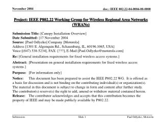 Project: IEEE P802.22 Working Group for Wireless Regional Area Networks (WRANs)