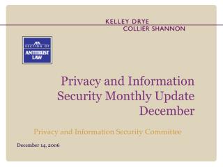 Privacy and Information Security Monthly Update December