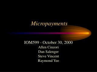 Micropayments