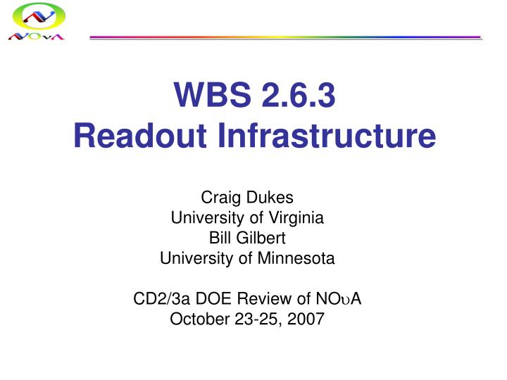 wbs 2 6 3 readout infrastructure