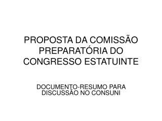proposta da comiss o preparat ria do congresso estatuinte