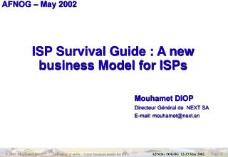 ISP Survival Guide : A new business Model for ISPs