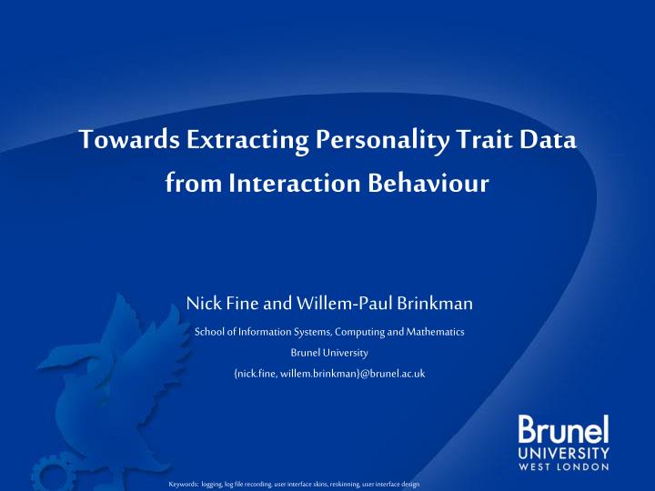 towards extracting personality trait data from interaction behaviour