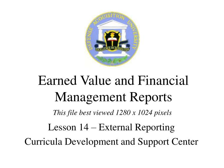earned value and financial management reports