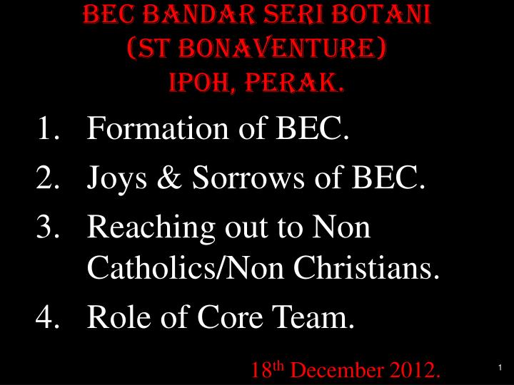 bec bandar seri botani st bonaventure ipoh perak