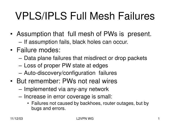 vpls ipls full mesh failures