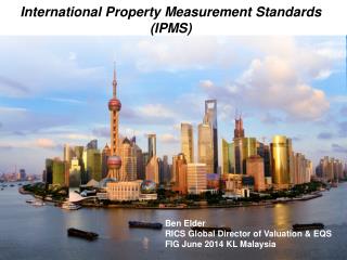 International Property Measurement Standards (IPMS)