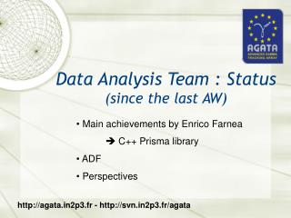 Data Analysis Team : Status (since the last AW)