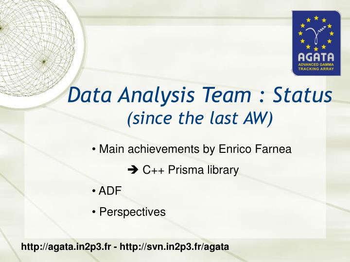 data analysis team status since the last aw