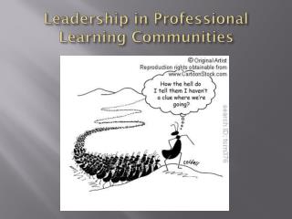 Leadership in Professional Learning Communities
