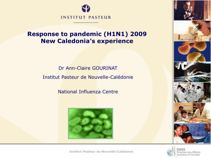 response to pandemic h1n1 2009 new caledonia s experience