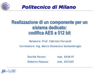 realizzazione di un componente per un sistema dedicato codifica aes a 512 bit