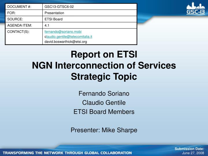 report on etsi ngn interconnection of services strategic topic