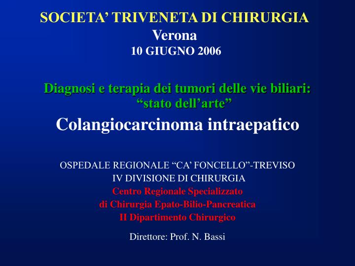 societa triveneta di chirurgia verona 10 giugno 2006