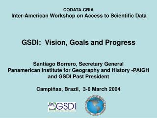 CODATA-CRIA Inter-American Workshop on Access to Scientific Data