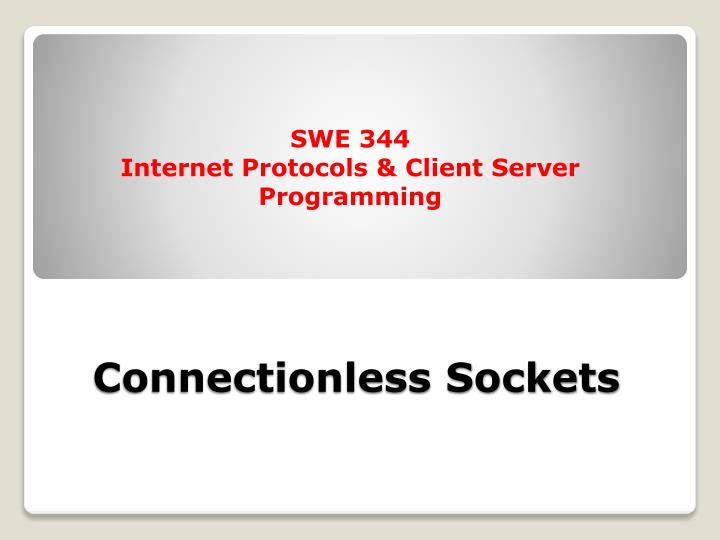 connectionless sockets