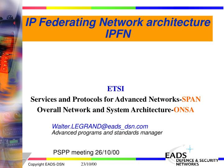 ip federating network architecture ipfn