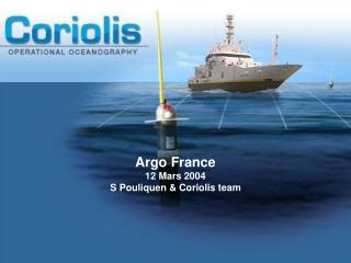 argo france 12 mars 2004 s pouliquen coriolis team