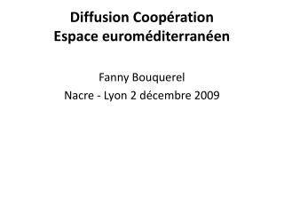 diffusion coop ration espace eurom diterran en