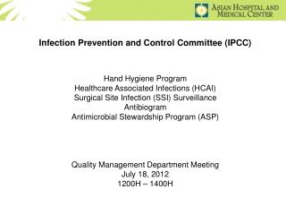 Infection Prevention and Control Committee (IPCC) Hand Hygiene Program