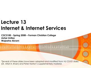 Lecture 13 Internet &amp; Internet Services