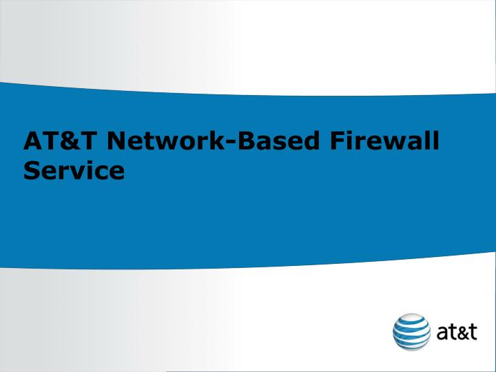 at t network based firewall service