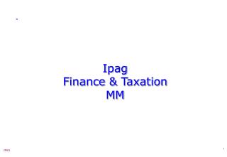 Ipag Finance &amp; Taxation MM