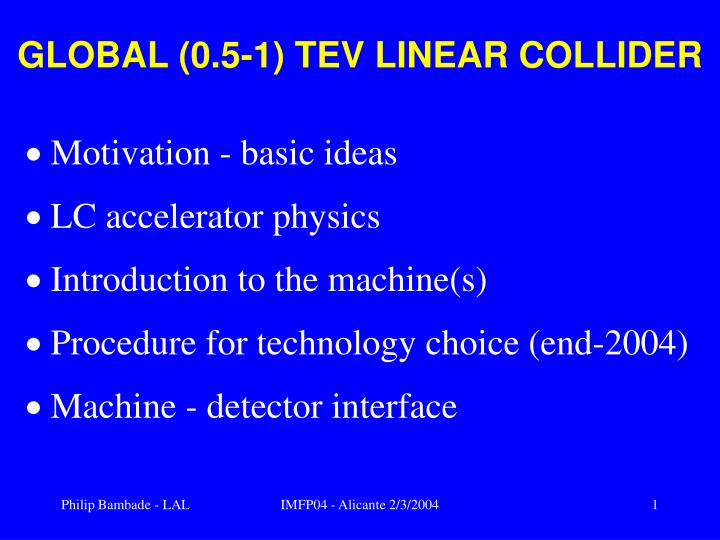 global 0 5 1 tev linear collider