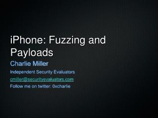 iPhone: Fuzzing and Payloads