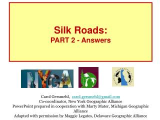 Silk Roads: PART 2 - Answers