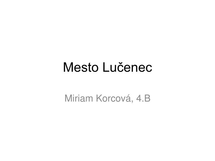 mesto lu enec