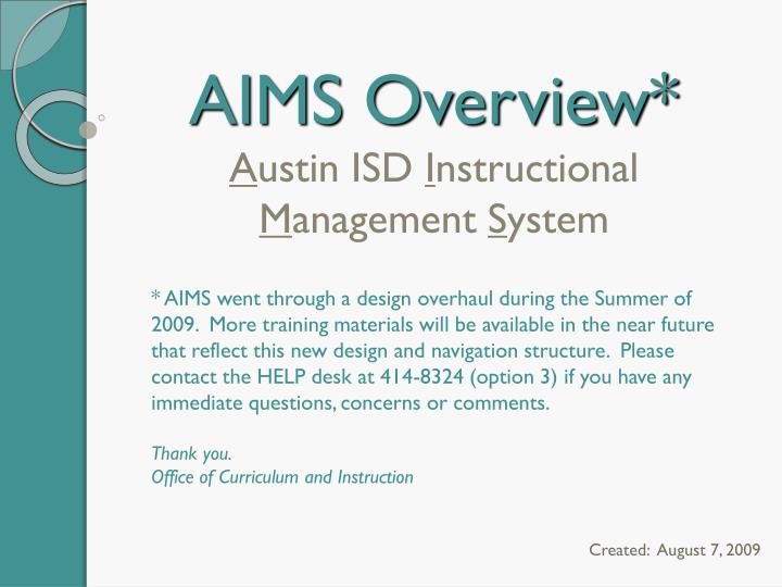 aims overview a ustin isd i nstructional m anagement s ystem
